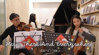 The Beatles: Here, There and Everywhere - Sereno Trio