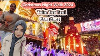 Malam Natal di Hong Kong | Christmas Night Walk in Tsim Tsa Tsui