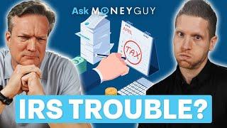 Am I In Trouble With the IRS?