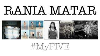 Rania Matar MyFIVE