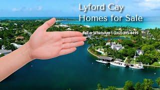 Lyford Cay Bahamas Real Estate for Sale 