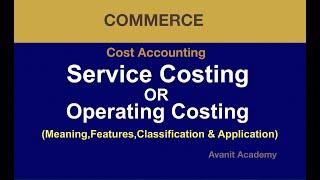 Operating Costing | Service Costing | Operating Cost Sheet | B.Com | Cost Accounting