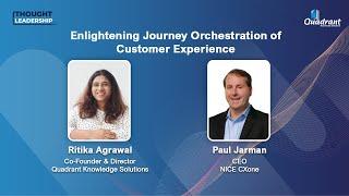 Thought Leadership - Enlightening Journey Orchestration of  Customer Experience