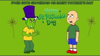 Four Gets Grounded on Saint Patrick's Day