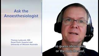 Ask the Anaesthesiologist | Thomas Ledowski MD