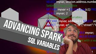 Advancing Spark - Databricks SQL Variables & Dynamic WHERE