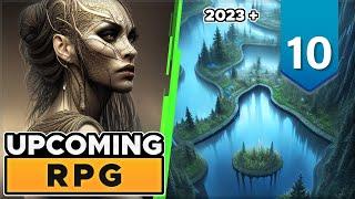 10 MOST ANTICIPATED upcoming SINGLE PLAYER RPGs of 2023 and beyond