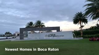 Boca Raton LOTUS, New Homes