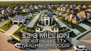 $2,000,000+ Neighborhoods in Southlake, Texas!