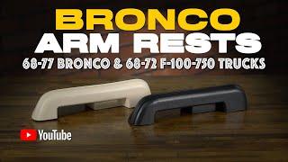 Left and Right hand Ford Bronco Door Arm Rests for 1968-77 Broncos and 1968-72 Trucks