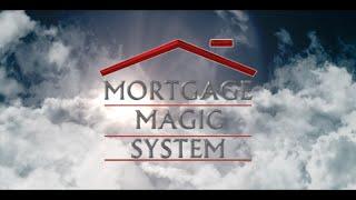 Mortgage Magic Retirement Planning System