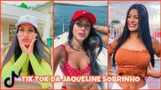 TIK TOK DA JAQUELINE SOBRINHO!