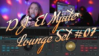 DJ El Mjute Lounge Set #07. A 30 minute Livestream on Sunday 21.04.2024 at 7.30 PM