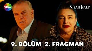 Siyah Kalp 9. Bölüm 2. Fragman | “Sumru, Tahsin Yenişehirli’nin aşığı…”