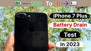 iPhone 7 Plus Battery Drain Test in 2023 | 100% to 0% 