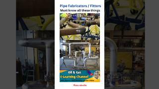 Pipe Fabricators duties and responsibilities ️ Pipe fitter #shorts #short #piping #mechanical