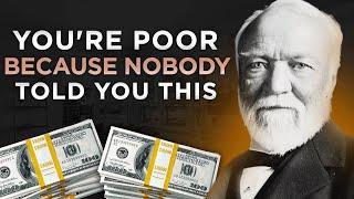 IT'S IMPOSSIBLE To Stay POOR if you do THIS every day | Andrew Carnegie