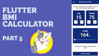 FLUTTER BMI CALCULATOR - PART 5 FINAL