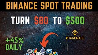 This Binance Spot Trading Trick will make you $500 weekly (BEGINNERS FRIENDLY)