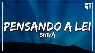 Pensando a lei - Shiva ( Testo/Lyrics )