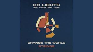 Change the World (Strings In Motion Mix)