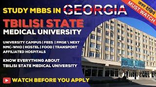 Study MBBS in Georgia at Tbilisi State Medical University, : Fees, Hostel, NMC Norms & FMGE Success