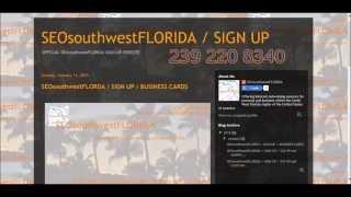 Southwest Florida Business Advertising / SEOsouthwestFLORIDA SIGN-UP 239 220 8340 / $24.99usd month