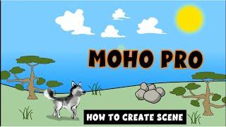 How to create scenes in MOHO/Anime Studio/for Beginners