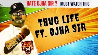 Avadh Ojha Sir ULTIMATE  Spontaneity  TIGHT SLAPS | Thug Life 