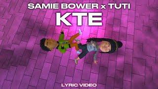 Samie Bower, Tuti - KTE (Keep That Energy) [Animation Lyric Music Video]