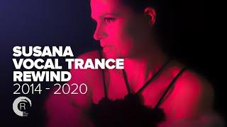 SUSANA - VOCAL TRANCE REWIND [2014 - 2020] FULL ALBUM