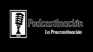 Podcastinación-Episodio 1