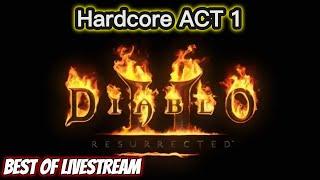 Slaugnarg's Hardcore Diablo 2 Live Stream ACT 1 Highlights