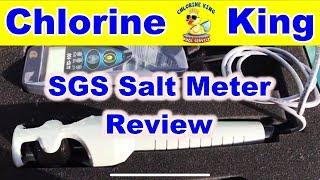 SGS Instruments Salt/TDS/Temp Meter Review Chlorine King Pool Service