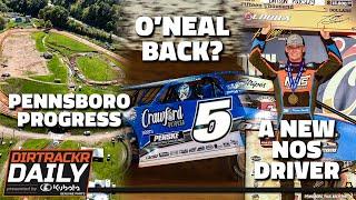 Pennsboro looking raceable, Don O'Neal back in the seat, NOS backing a new driver?