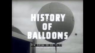 1944 U.S. NAVY  HISTORY OF HOT AIR & GAS FILLED BALLOONS FILM  59184