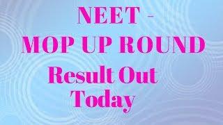 NEET Mop-Up Round Result Today