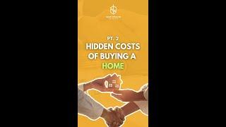 Hidden costs when buying a home PT2