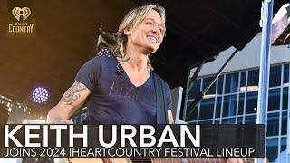 Keith Urban Joins Star-Studded 2024 iHeartCountry Festival Lineup!