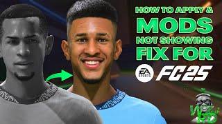 HOW TO APPLY & MODS NOT SHOWING FIX FOR EA FC 25