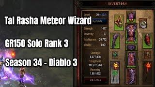 Season 34 Tal Rasha Meteor Wizard GR150 Solo Rank 3 - Diablo 3