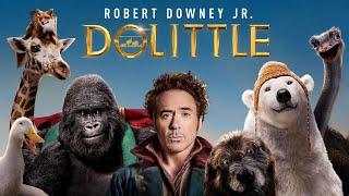 Dolittle 2020 Movie || Robert Downey Jr., Antonio Banderas || Dolittle Movie Full Facts & Review HD