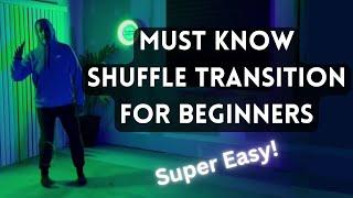 Super Easy Shuffle Dance Transition Move That Every Beginner Should Know