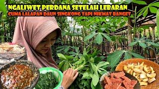 PALING ENAK! DAUN SINGKONG DADAKAN, NASI LIWET SEDEHANA, SAMBEL TOMAT, ASIN PEDA, AAHH PEDO!