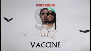 Migos - Vaccine (Official Audio)