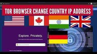 How to set Tor browser IP address to specific country e.g. USA