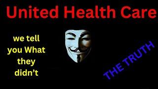 Exposing UnitedHealthcare: The Dark Side