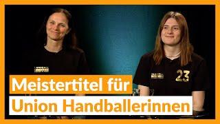 Union Handballerinnen feiern Meistertitel