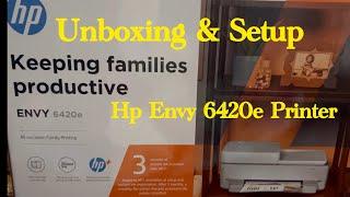 Hp Envy 6420e Printer Unboxing | Hp Envy 6420e Setup Best Printer For Home Use