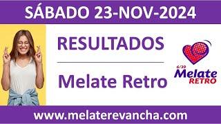 Resultado del sorteo Melate Retro del sabado 23 de noviembre de 2024